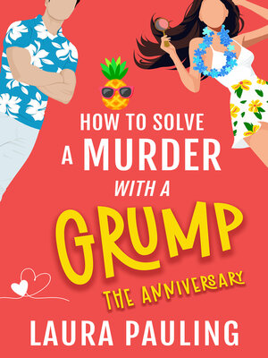 cover image of How to Solve a Murder with a Grump